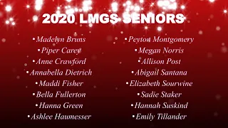 2020 - LMGS Class of 2020 Senior Salute