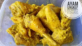 RESEP AYAM UNGKEP BUMBU KUNING TULANG LUNAK | AYAM GORENG EMPUK GURIH ( BUMBU MERESAP SEMPURNA)