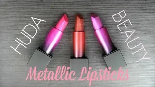 HUDA BEAUTY Power Bullet Metallic Lipsticks: LIP SWATCHES & Review