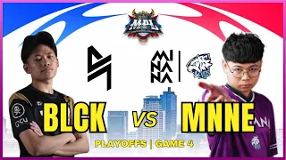BLCK vs MNNE | MPL PH PLAYOFFS | GAME 4