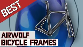 Best Airwolf Bicycle Frames 2024 | AmaZon