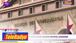 Ruel Degamo posibleng ideklarang Negros Oriental Governor | TELERADYO BALITA (30 Sept 2022)