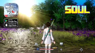 SOUL - MMORPG Gameplay (Android/iOS)