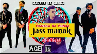 Manaka Da Munda : Jass Manak Ft. Bohemia (official song) Sukhe | ZJ OFFICIAL | zuki jani