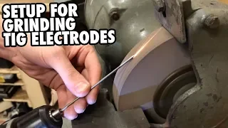 Slick Setup for Grinding TIG Electrodes | Welding Tips