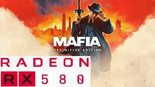 Mafia Definitive Edition | Max Settings | RX 580 8 GB + Ryzen 5 2600 | 1080p Test