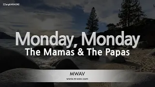 The Mamas & The Papas-Monday, Monday (Melody) [ZZang KARAOKE]