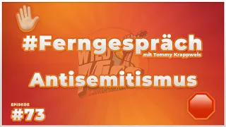 🛑 Antisemitismus ✋☎️ #Ferngespräch #73