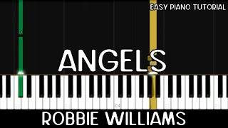 Robbie Williams - Angels (Easy Piano Tutorial)