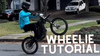 WHEELIE TUTORIAL FOR SURRON & SEGWAY! How To Wheelie In 5 Minutes!