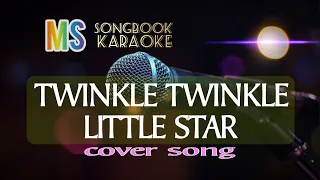 TWINKLE TWINKLE LITTLE STAR - KARAOKE