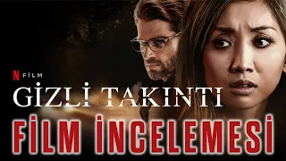 GİZLİ TAKINTI | FİLM İNCELEMESİ 🎬🍿