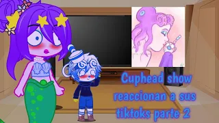 Cuphead show reaccionan a sus tiktoks parte 2