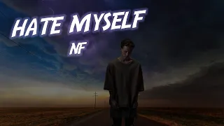 NF  - Hate myself TRADUZIONE ITA
