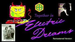 Giorgio Moroder & Philip Oakey - Together In Electric Dreams (2021 Remastered/Remix)