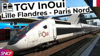 TGV inOui from Lille Flandres to Paris Nord in France, trip report on a high speed train