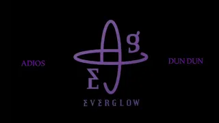 EVERGLOW - ADIOS/DUN DUN (Joy Joan Remix)