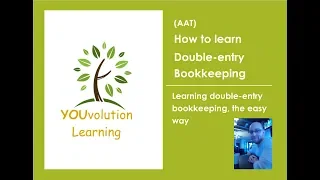 AAT: How to learn Double entry Bookkeeping effectively