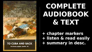 To Cuba and Back 💖 By Richard Henry Dana Jr. FULL Audiobook