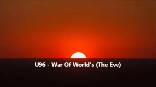 U96 - War Of World's (The Eve) 1993