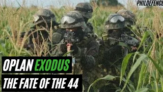 Oplan Exodus: The Fate of the 44 |