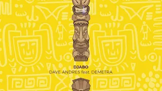 Dave Andres - Djabo (feat. Demetra) (Original Mix)