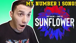 Post Malone- Sunflower ft. Swae Lee | MY FAVORITE SONG EVER! | **REACTION**