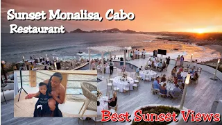 Best Restaurant in CABO, MEXICO with a view - Sunset MonaLisa. Where to eat?