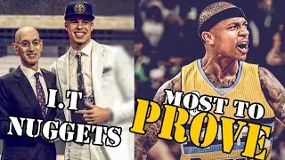Why The Denver Nuggets & I.T Might Have The Most To Prove This Season | How Far Will They Go