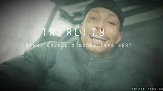 FREE | NIGHT LOVELL x BONES TYPE BEAT - "TRIALITY"