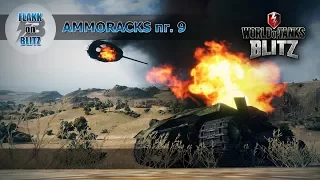 World of Tanks Blitz ammo rack compilation #9