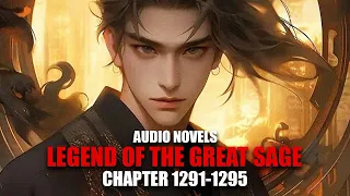 LEGEND OF THE GREAT SAGE | Great Demon King and His Four Heavenly Kings | Ch.1291-1295