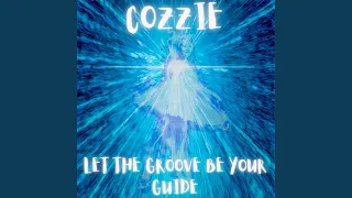 Let the Groove Be Your Guide (Nu Disco Mix)