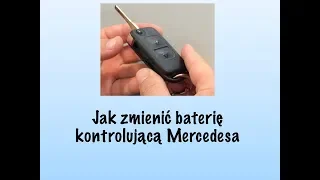 Jak zmienić baterię kontrolującą Mercedesa