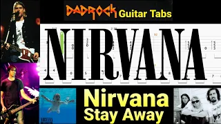 Stay Away - Nirvana - Guitar + Bass TABS Lesson