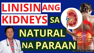 Linisin ang Kidneys sa Natural na Paraan - Payo ni Doc Willing Ong (Internist and Cardiologist)