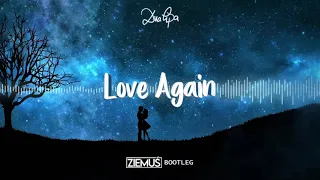 Dua Lipa - Love Again (ZIEMUŚ BOOTLEG 2021)