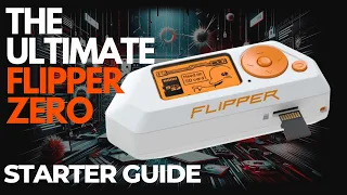 The ULTIMATE 2024 Beginners Guide to Flipper Zero - Exploits, Files and more