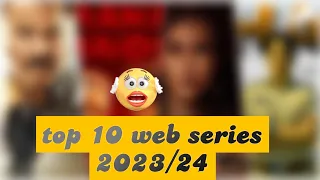 Top 10 web series 2023 | top 10 web series in india, best web series