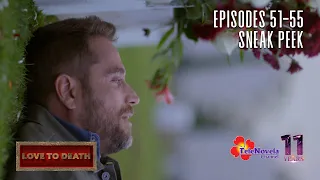 LOVE TO DEATH | EP 51-55 SNEAK PEEK: Over Thy Grave