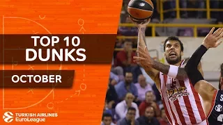 Turkish Airlines EuroLeague, Top 10 Dunks, October