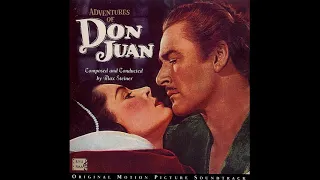 Max Steiner - Death of Duke de Lorca / Don Juan Bids Farewell ... (The Adventures of Don Juan, 1948)