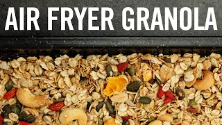 EASY GRANOLA RECIPE in and AIR FRYER