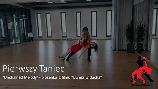 Pierwszy Taniec  "Unchained Melody" - piosenka z filmu "Uwierz w ducha"