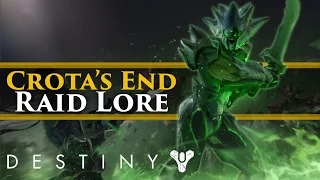 Destiny Lore -  The Lore of The Crota's End Raid! (Extra Lore)