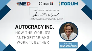Autocracy Inc: How the World's Authoritarians Work Together | 19th Annual Lipset Lecture