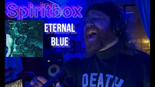 Spiritbox - Eternal Blue (Full Vocal Cover)