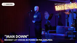 Woodzy - "Man Down" @ Voices In Power | Philadelphia | Spoken Word Poetry