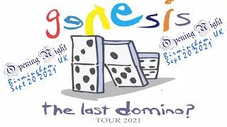 Genesis Live 2021 🡆 Full Show ⬘ Last Domino Opening Night 🡄 Sept 20 ⬘ Utilita Arena ⬘ Birmingham, UK