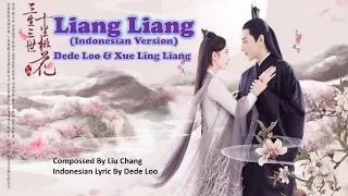 凉凉 Liang Liang (Indonesian cover version) Dede Loo & Xue Ling Liang